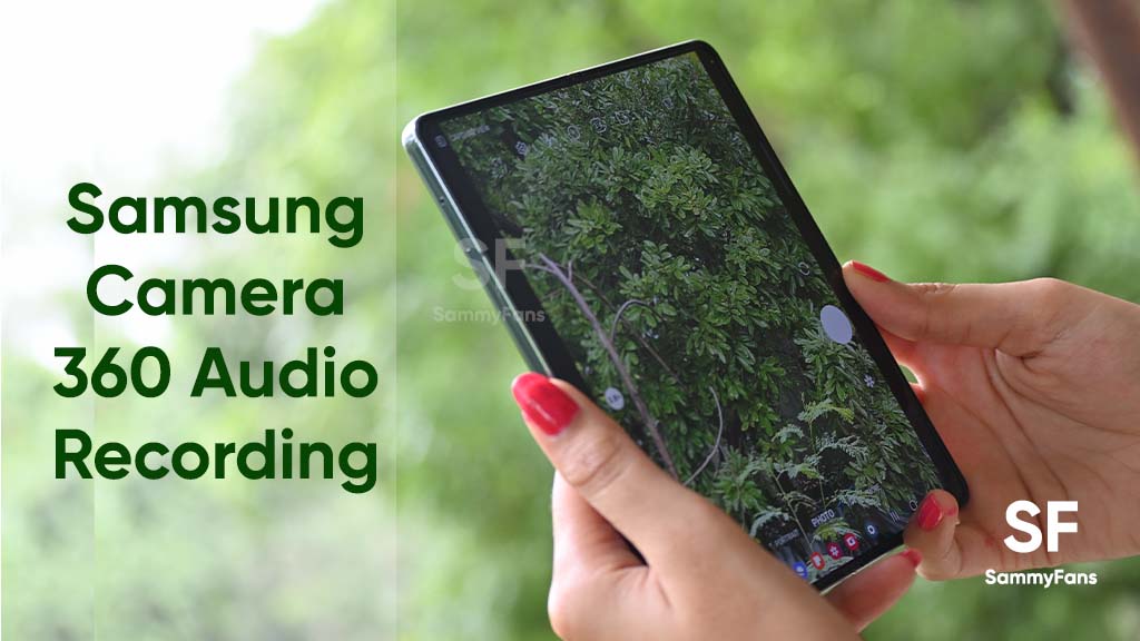 Samsung camera 360 Audio Recording