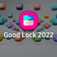 Samsung Good Lock 2022