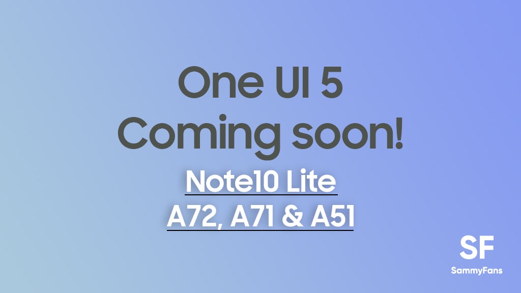 Samsung One UI 5.0 Note 10 Lite, A72, A71, A51