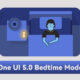 One UI 5.0 Bedtime mode