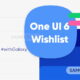 Samsung One UI 6.0 Features Wishlist