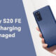 Galaxy S20 FE fast charging 