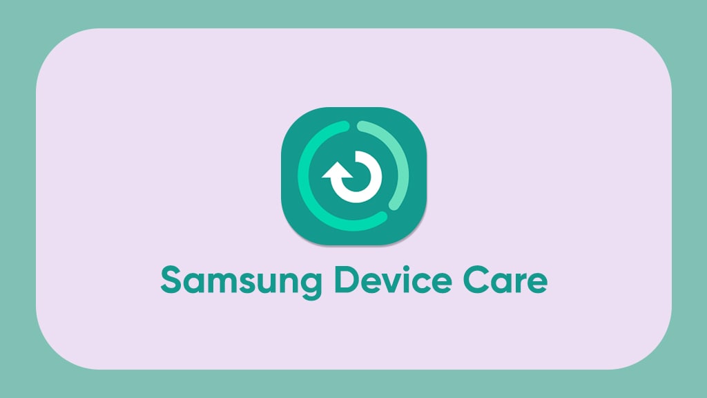 Samsung Device Care update