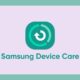 Samsung Device Care update