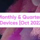 Samsung Monthly Quarterly Devices October 2022